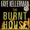 The Burnt House (Unabridged) audio book by Faye Kellerman