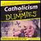 Catholicism for Dummies audio book by Rev. John Trigilio, Rev. Kenneth Brighenti