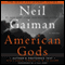 American Gods: The Tenth Anniversary Edition (A Full Cast Production) (Unabridged) audio book by Neil Gaiman