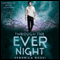 Through the Ever Night: Under the Never Sky, Book 2 (Unabridged) audio book by Veronica Rossi