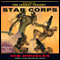Star Corps: Book One of The Legacy Trilogy (Unabridged) audio book by Ian Douglas