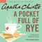 A Pocket Full of Rye: A Miss Marple Mystery (Unabridged) audio book by Agatha Christie