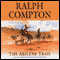 The Abilene Trail: A Ralph Compton Novel by Dusty Richards audio book by Ralph Compton, Dusty Richards