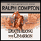 Death Along the Cimarron: A Ralph Compton Novel by Ralph Cotton audio book by Ralph Compton, Ralph Cotton