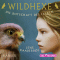 Die Botschaft des Falken (Wildhexe 2) audio book by Lene Kaaberbl