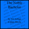 The Adventure of the Noble Bachelor (Unabridged) audio book by Sir Arthur Conan Doyle