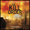 The Kill Order: Maze Runner Prequel (Unabridged) audio book by James Dashner