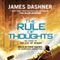 The Rule of Thoughts: Mortality Doctrine, Book 2 (Unabridged) audio book by James Dashner