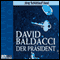 Der Prsident audio book by David Baldacci
