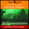 The Norwood Builder (Unabridged) audio book by Sir Arthur Conan Doyle