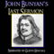 John Bunyan's Last Sermon (Unabridged) audio book by John Bunyan
