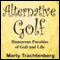 Alternative Golf audio book by Marty Trachtenberg