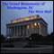 The Grand Monuments of Washington, DC - The West Mall: Three Major Monuments on the West Side of the National Mall audio book by Maureen Reigh Quinn