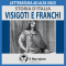 Visigoti e Franchi (Storia d'Italia 15) audio book by div.