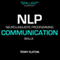 NLP Communication Skills With Terry Elston: International Best-selling NLP Business Audio audio book by Terry H Elston