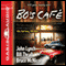 Bo's Cafe (Unabridged) audio book by Bill Thrall, Bruce McNicol, John Lynch