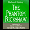 The Phantom Rickshaw (Unabridged) audio book by Rudyard Kipling