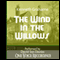 The Wind in the Willows (Unabridged) audio book by Kenneth Grahame