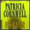 Predator audio book by Patricia Cornwell