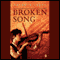 Broken Song (Unabridged) audio book by Kathryn Lasky