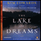 The Lake of Dreams (Unabridged) audio book by Kim Edwards