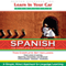 Learn in Your Car: Spanish, the Complete Language Course audio book