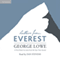 Letters from Everest: A First-Hand Account from the Epic First Ascent (Unabridged) audio book by George Lowe, Huw Lewis-Jones