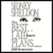 The Best Laid Plans (Unabridged) audio book by Sidney Sheldon