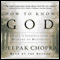 How to Know God audio book by Deepak Chopra
