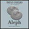 Aleph (Unabridged) audio book by Paulo Coelho