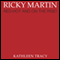 Ricky Martin: Red-Hot and on the Rise! (Unabridged) audio book by Kathleen Tracy