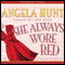 She Always Wore Red (Unabridged) audio book by Angela Elwell Hunt