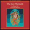 The Last Mermaid (Unabridged) audio book by Shana Ab