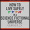 How to Live Safely in a Science Fictional Universe (Unabridged) audio book by Charles Yu