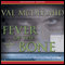 Fever of the Bone (Unabridged) audio book by Val McDermid