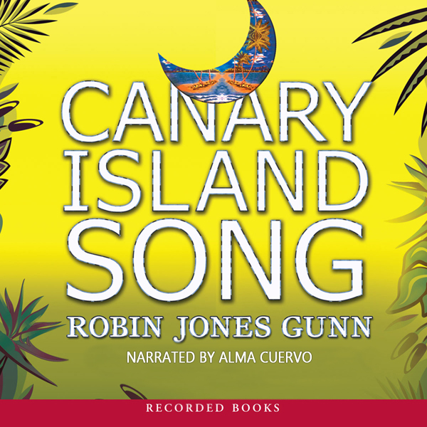 Canary Island Song (Unabridged) audio book by Robin Jones Gunn