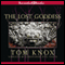 Lost Goddess (Unabridged) audio book by Tom Knox