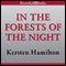 In the Forests of the Night (Unabridged) audio book by Kersten Hamilton