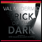 Trick of the Dark (Unabridged) audio book by Val McDermid