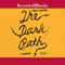 The Dark Path: A Memoir (Unabridged) audio book by David Schickler