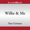 Willie & Me: A Baseball Card Adventure (Unabridged)