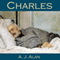 Charles (Unabridged) audio book by A. J. Alan