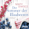 Der Sommer der Blaubeeren audio book by Mary Simses