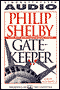 Gatekeeper audio book by Philip Shelby