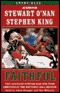 Faithful: Two Diehard Boston Red Sox Fans Chronicle the Historic 2004 Season (Unabridged) audio book by Stewart O'Nan and Stephen King