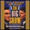 The Big Show: Inside ESPN's Sportscenter audio book by Keith Olbermann, Dan Patrick