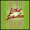 Lethal Seduction (Unabridged) audio book by Jackie Collins