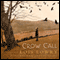 Crow Call (Unabridged) audio book by Lois Lowry