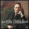 Short Stories by Anton Chekhov (Unabridged) audio book by Anton Chekhov