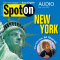 Spot on Audio - New York. 5-6/2012. Englisch lernen mit Spa Audio - New York audio book by div.